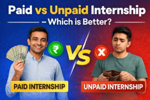 Copy of Paid vs Unpaid Internship – Which is Better?